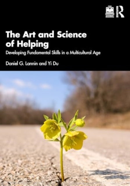 The Art And Science Of Helping Developing Fundamental Skills
