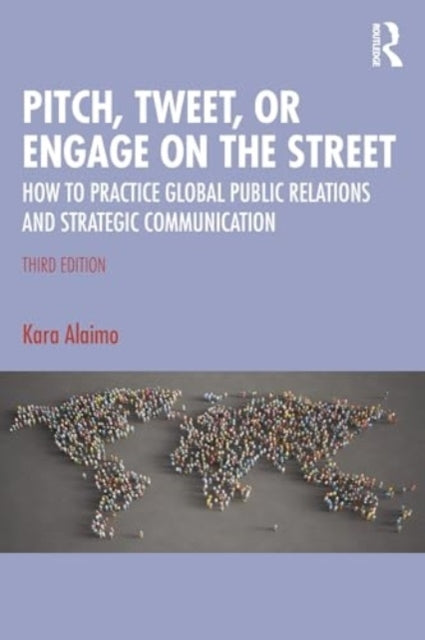 Pitch, Tweet, Or Engage On The Street How To Practice Global