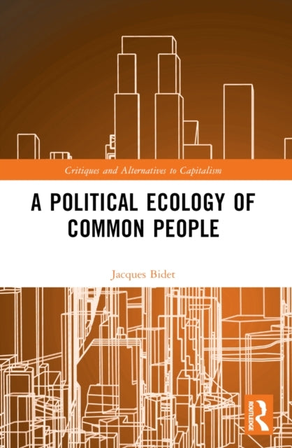 A Political Ecology Of Common People
