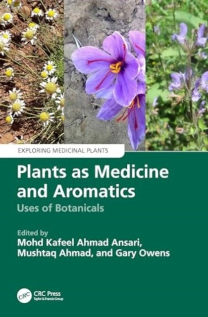 Plants As Medicine And Aromatics Uses Of Botanicals