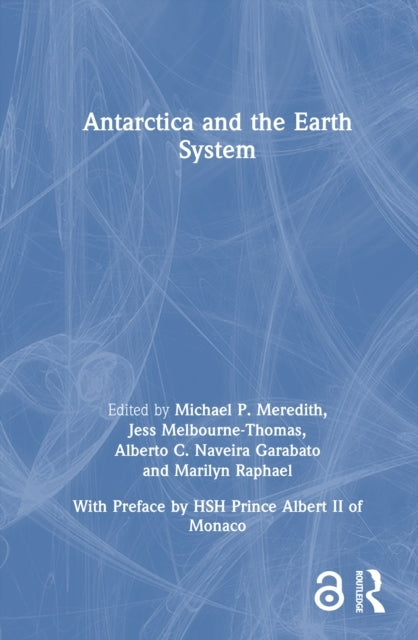 Antarctica and The Earth System