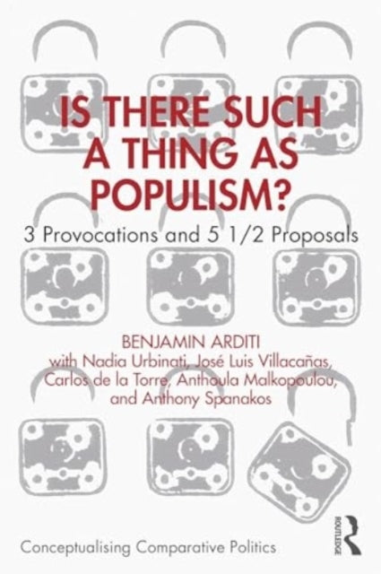 Is There Such A Thing As Populism? 3 Provocations And 5 1/2