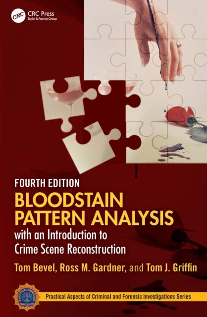 Bloodstain Pattern Analysis With An Introduction To Crime Sc