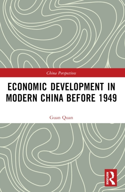 Economic Development In Modern China Before 1949