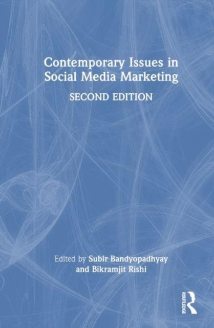 Contemporary Issues In Social Media Marketing