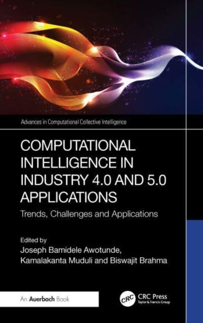 Computational Intelligence In Industry 4.0 And 5.0 Applicati