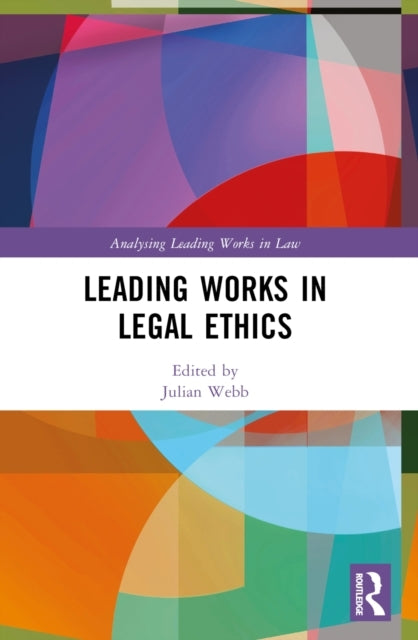 Leading Works In Legal Ethics