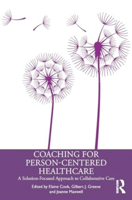 Coaching For Person-Centred Healthcare A Solution-Focused Ap