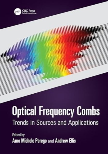Optical Frequency Combs Trends In Sources And Applications