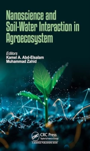 Nanoscience and Soil-Water Interaction In Agroecosystem