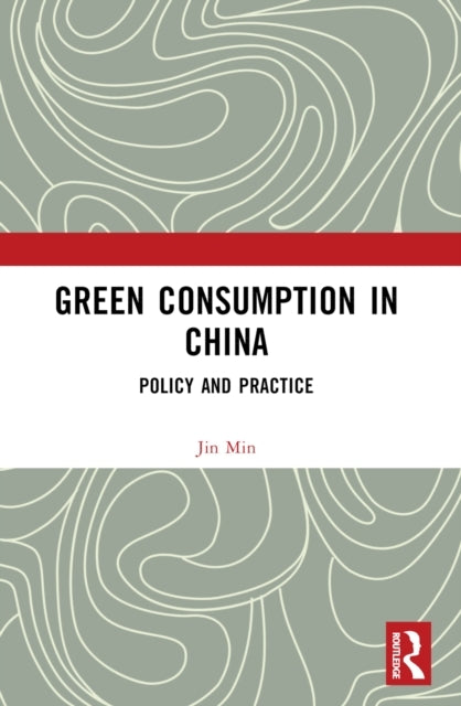 Green Consumption In China Policy And Practice