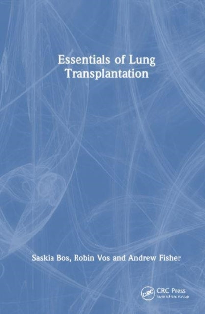 Essentials of Lung Transplantation