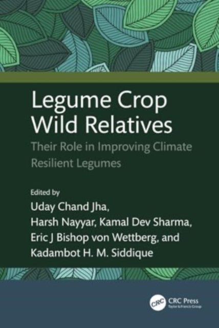 Legume Crop Wild Relatives Their Role In Improving Climate R