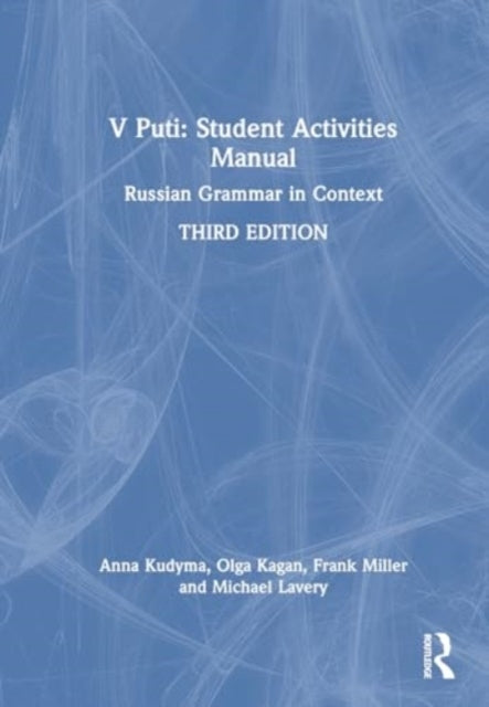 V Puti: Student Activities Manual Russian Grammar In Context