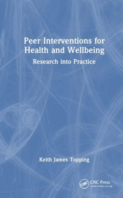 Peer Interventions For Health and Wellbeing Research Into Pr