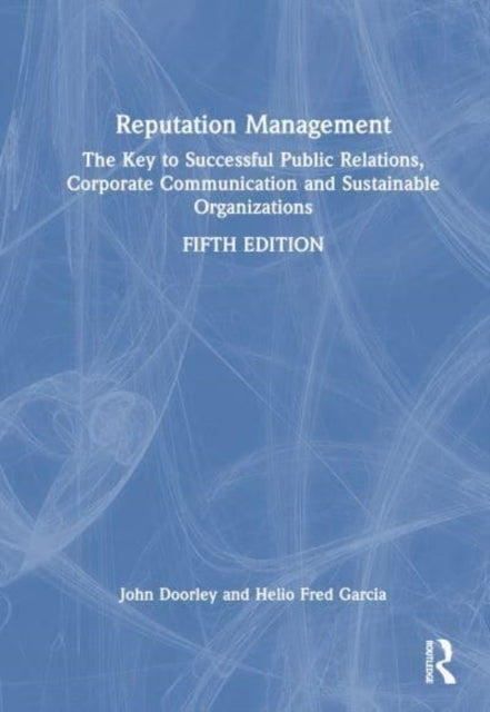 Reputation Management The Key To Successful Public Relations