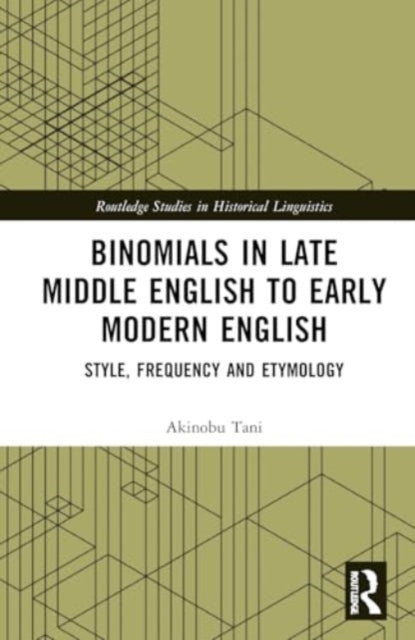 Binomials In Late Middle English To Early Modern English Sty