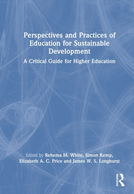 Perspectives and Practices of Education For Sustainable Deve