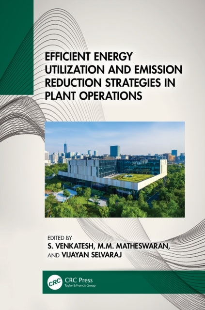 Efficient Energy Utilization And Emission Reduction Strategi