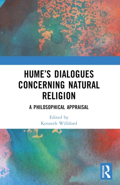 Hume’S Dialogues Concerning Natural Religion A Philosophical