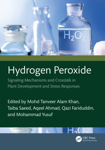 Hydrogen Peroxide Signaling Mechanisms and Crosstalk In Plan
