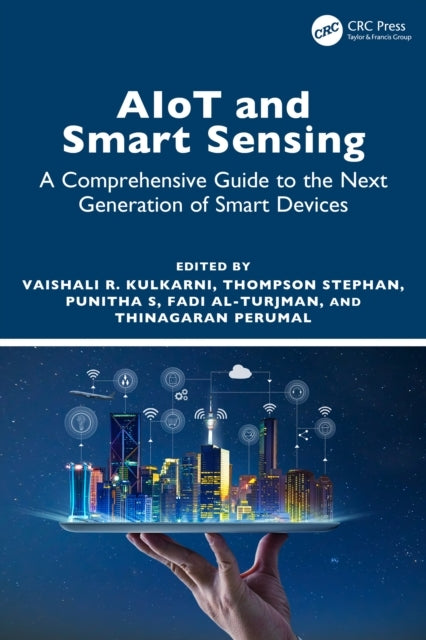Aiot and Smart Sensing A Comprehensive Guide To The Next Gen