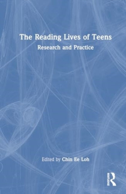 The Reading Lives Of Teens Research And Practice