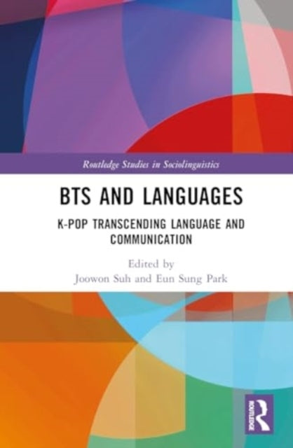 Bts and Languages K-Pop Transcending Language and Communicat