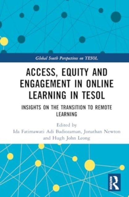Access, Equity And Engagement In Online Learning In Tesol In
