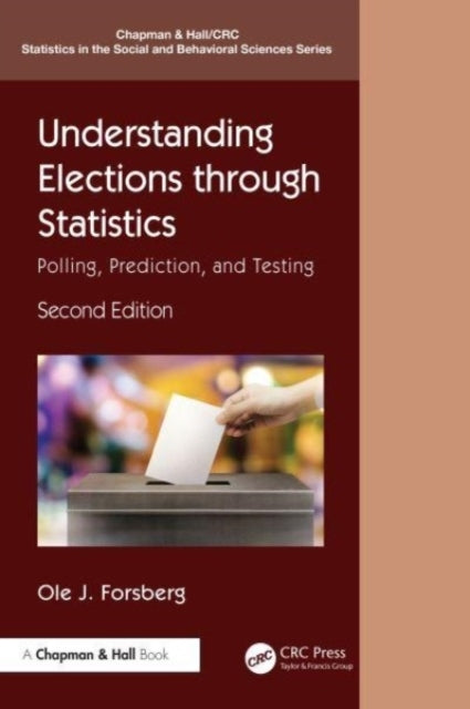Understanding Elections Through Statistics Polling, Predicti