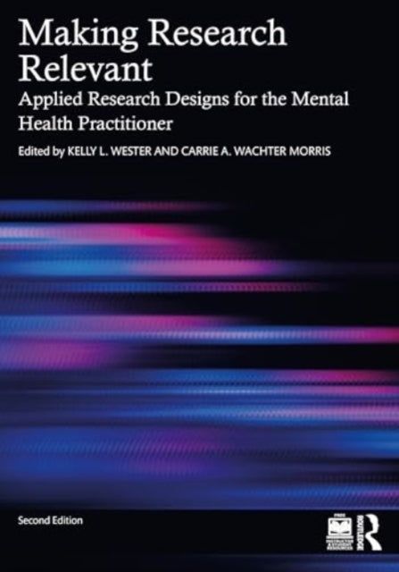 Making Research Relevant Applied Research Designs For The Me