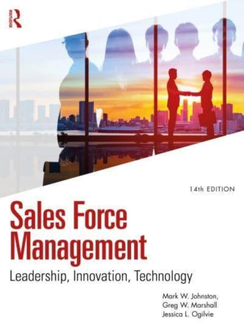 Sales Force Management Leadership, Innovation, Technology