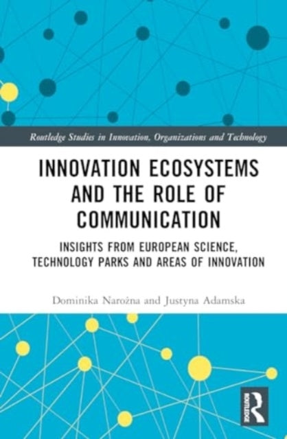 Innovation Ecosystems and The Role of Communication Insights