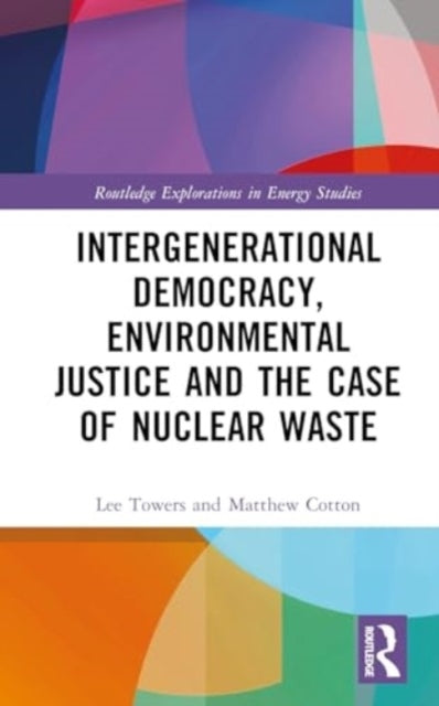 Intergenerational Democracy, Environmental Justice and The C