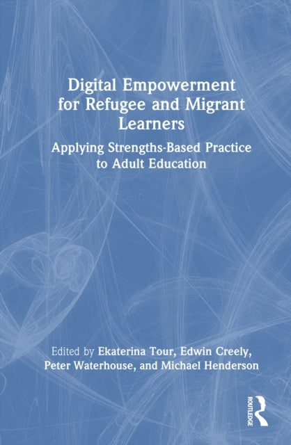 Digital Empowerment For Refugee and Migrant Learners Applyin