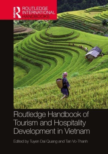 Routledge Handbook of Tourism and Hospitality Development In