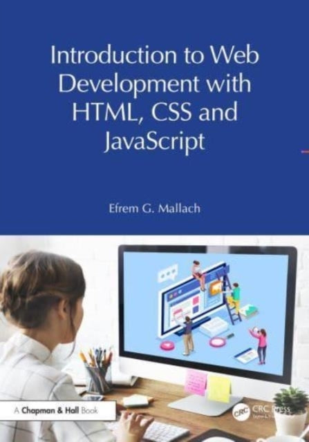 Developing Web Sites With Html, Css and Javascript