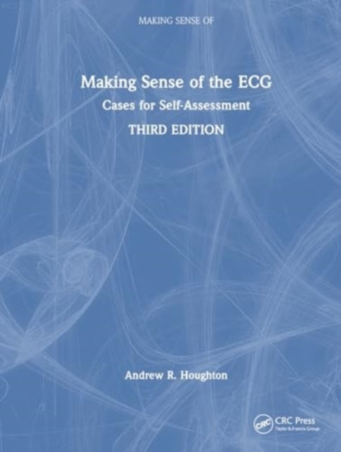 Making Sense Of The Ecg Cases For Self Assessment