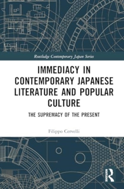 Immediacy In Contemporary Japanese Literature And Popular Cu