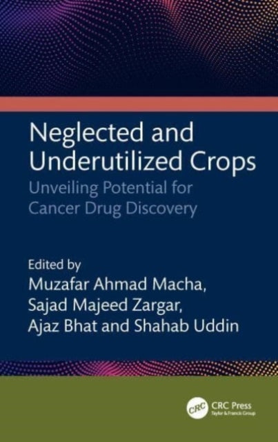 Neglected And Underutilized Crops Unveiling Potential For Ca