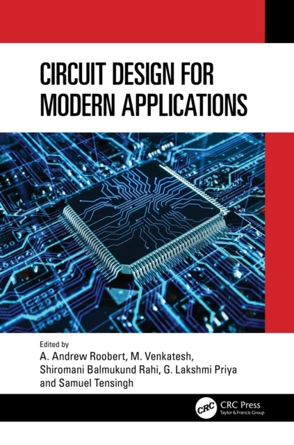 Circuit Design For Modern Applications