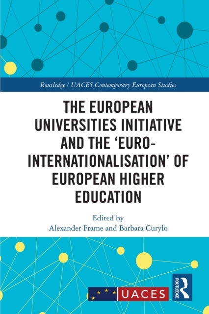 The European Universities Initiative and The ‘Euro-Internati