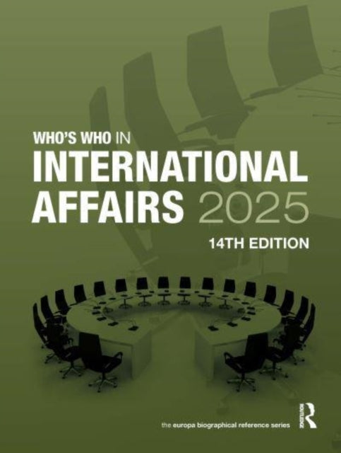 Who's Who In International Affairs 2025