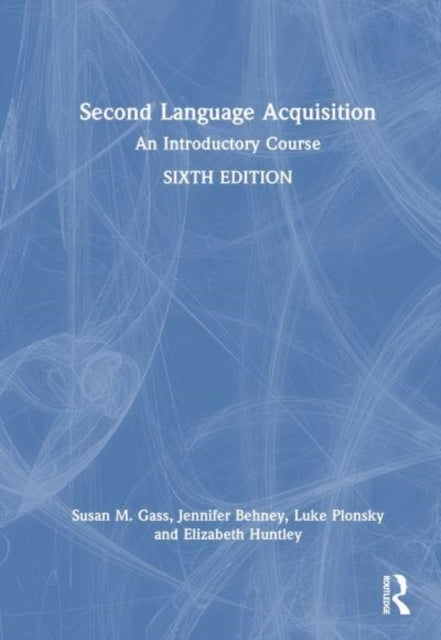 Second Language Acquisition An Introductory Course