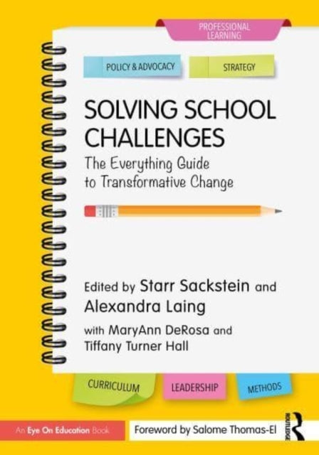 Solving School Challenges The Everything Guide To Transforma