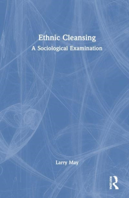 Ethnic Cleansing A Social And Legal Examination