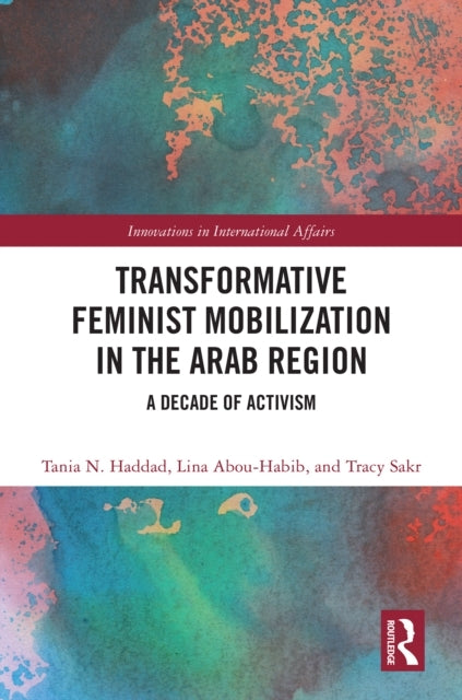 Transformative Feminist Mobilization In The Arab Region A De