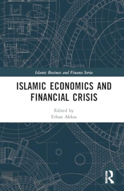 Islamic Economics And Financial Crisis