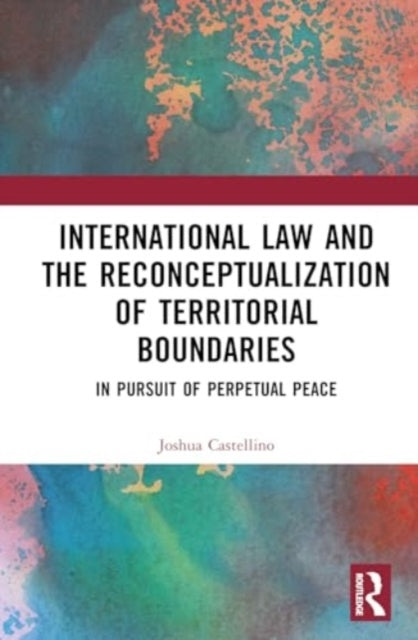 International Law and The Reconceptualization of Territorial