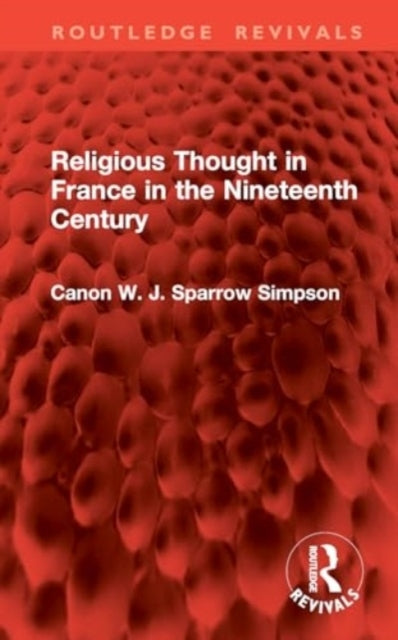 Religious Thought In France In The Nineteenth Century